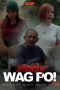 Daddy Wag PO (2025) Daddy Wag PO (2025)